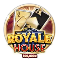 Royale House
